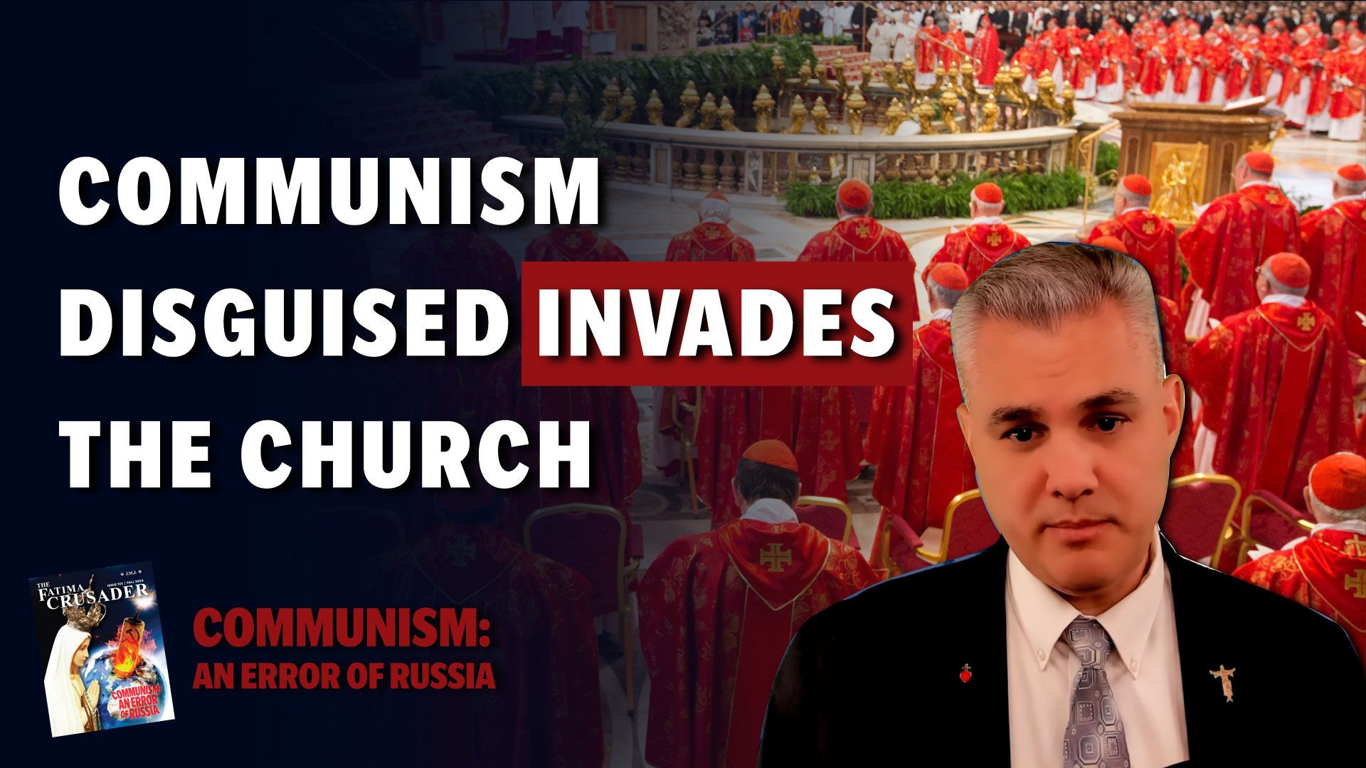 ⁣Communism Disguised Invades the Church with Michael Hichborn | Communism: An Error of Russia