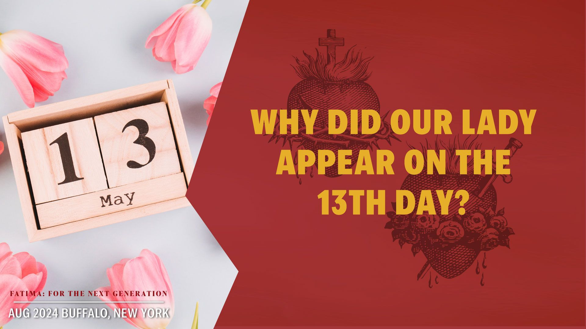 ⁣Why did Our Lady pick the 13th day of the month to appear? | Fatima BFC 2024 Q&A Part 2