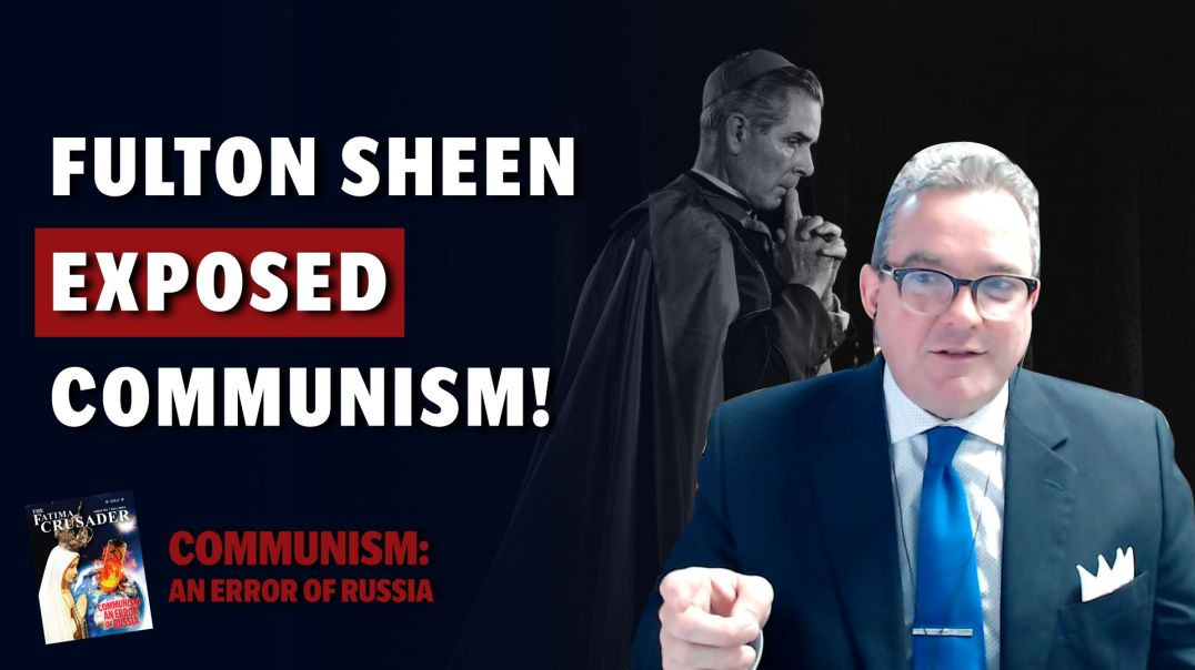 ⁣How Archbishop Fulton Sheen Exposed Communism with Allan Smith | Communism: An Error of Russia