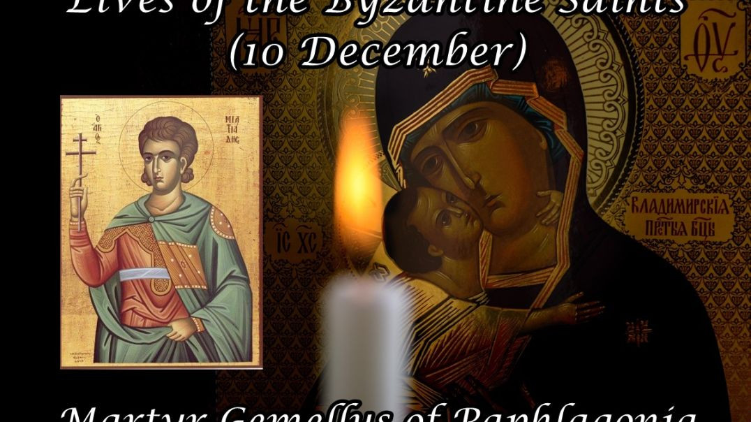 ⁣Byzantine Saints: Martyr Gemellus of Paphlagonia (10 December)