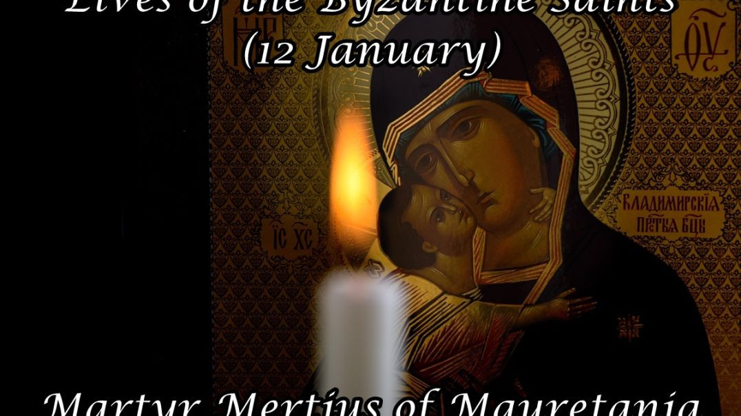 ⁣Byzantine Saints: Martyr Mertius of Mauretania (12 January)