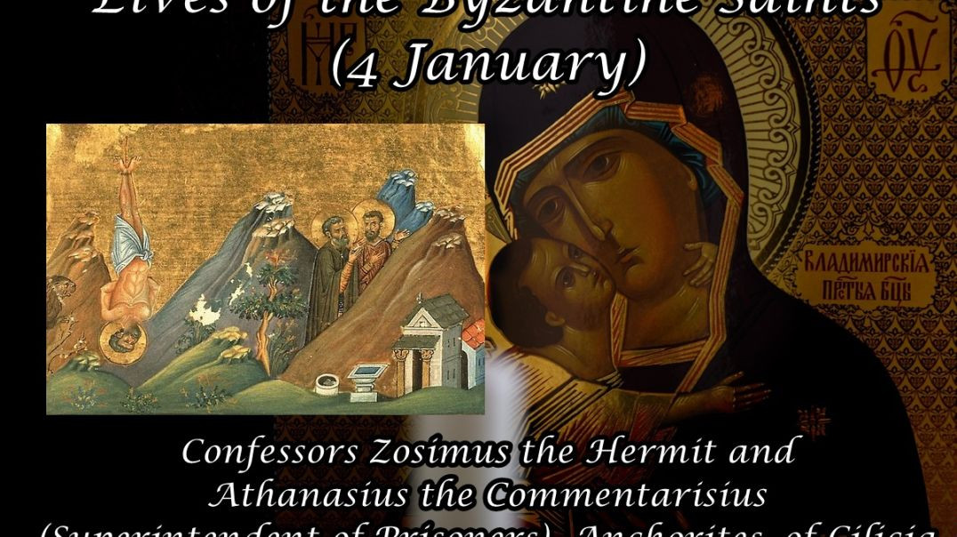 ⁣Byzantine Saints: Confessors Zosimus the Hermit and Athanasius the Commentarisius (Superintendent of Prisoners), Anchorites, of Cilicia (4 January)