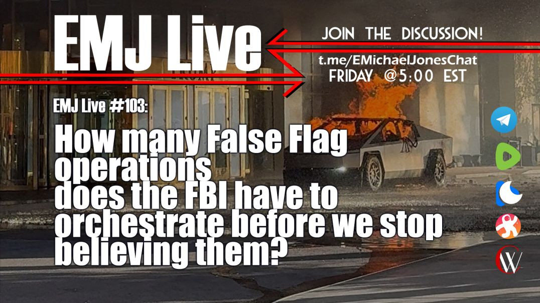 ⁣EMJ Live 103: How Many False Flag Operations Does the FBI Have To Orchestrate?