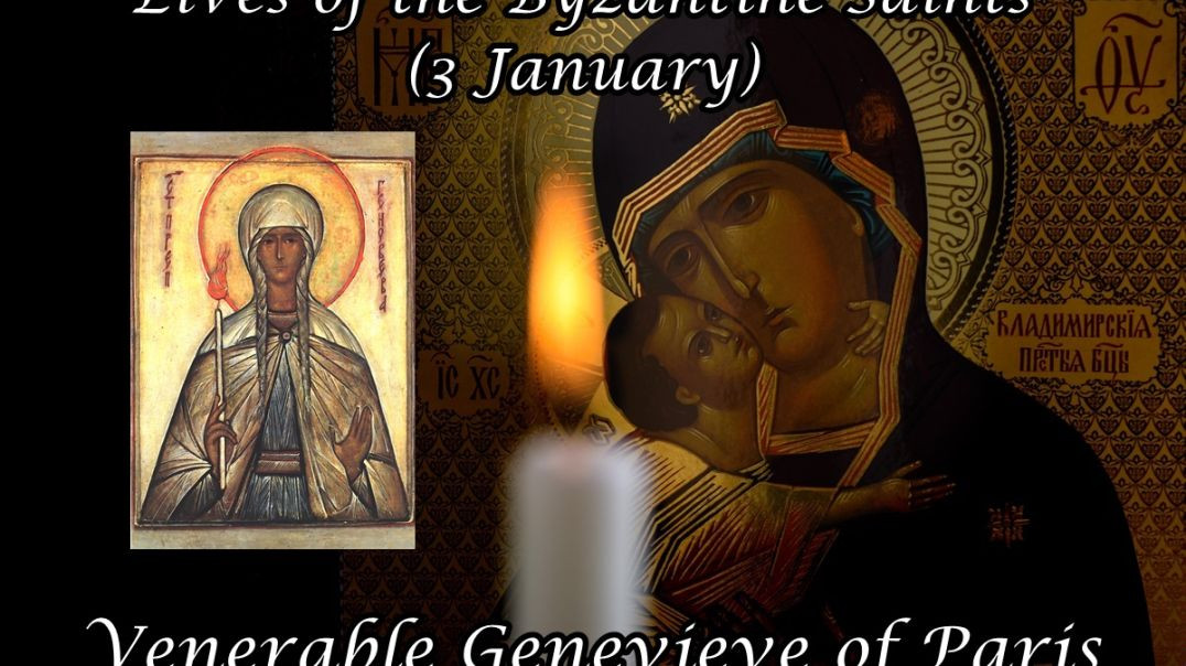 ⁣Byzantine Saints: Venerable Genevieve of Paris (3 January)