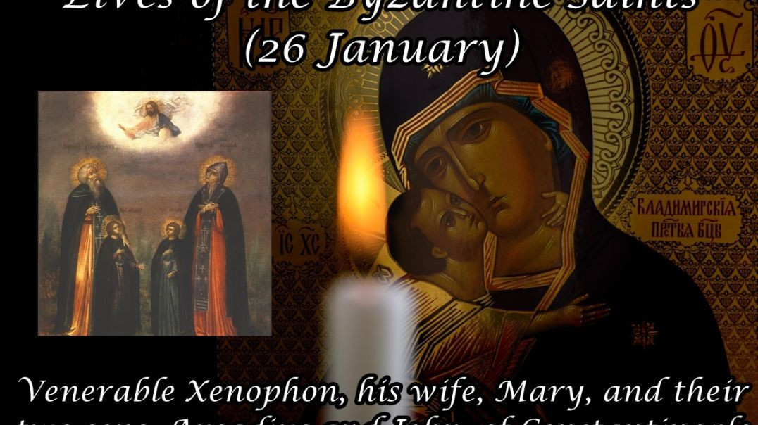 ⁣Byzantine Saints: Venerable Xenophon, his wife, Mary, and their two sons, Arcadius and John, of Constantinople (26 January)