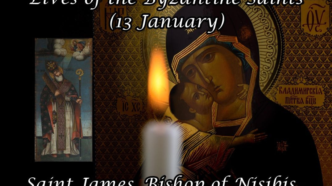 ⁣Byzantine Saints: Saint James, Bishop of Nisibis (13 January)