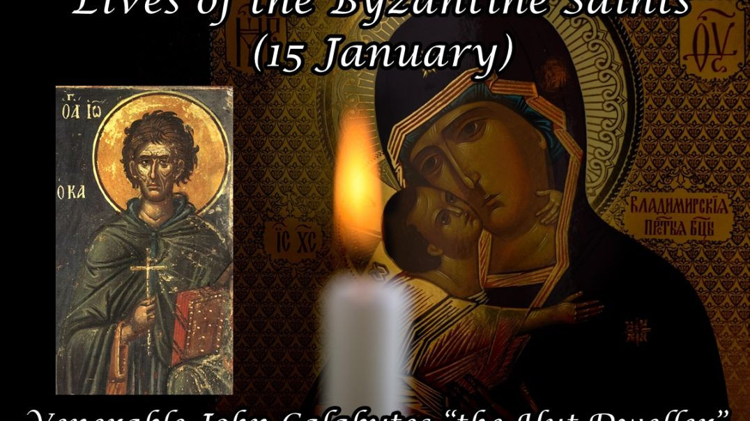 ⁣Byzantine Saints: Venerable John Calabytes “the Hut-Dweller” (15 January)