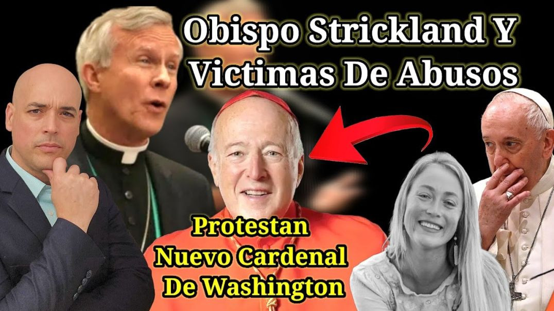 ⁣Protestan Al Papa FRANCISCO Nuevo Cardenal  De Washington  Obispo Strickland Luis Roman