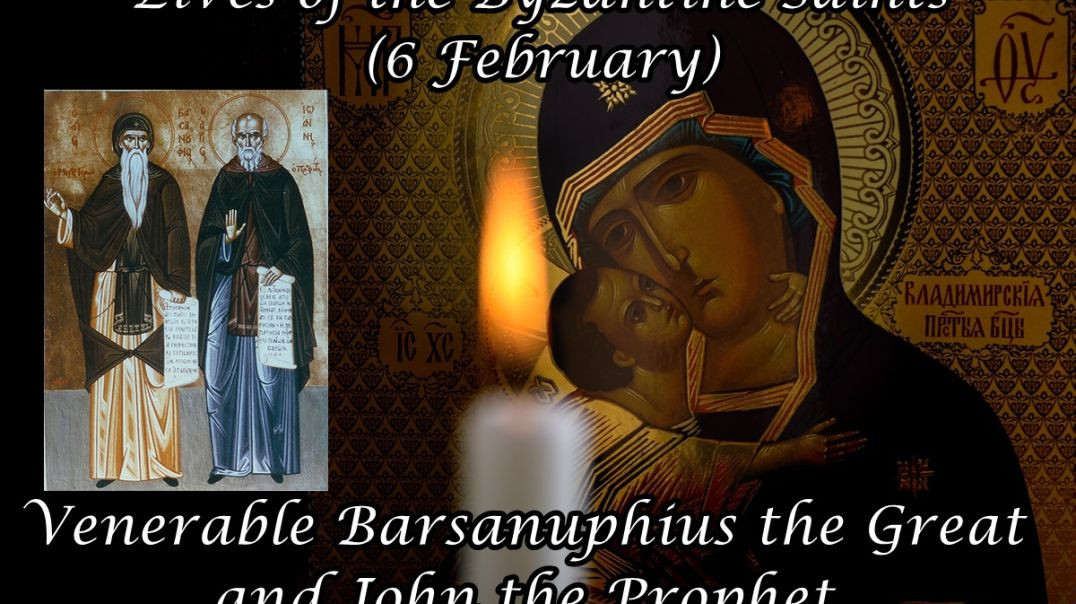 ⁣Byzantine Saints: Venerable Barsanuphius the Great and John the Prophet (5 February)