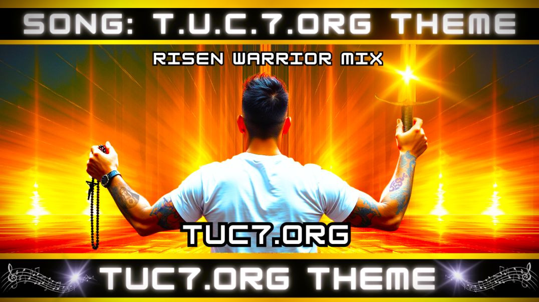 ⁣TUC7.ORG THEME (Spiritual Warfare song)