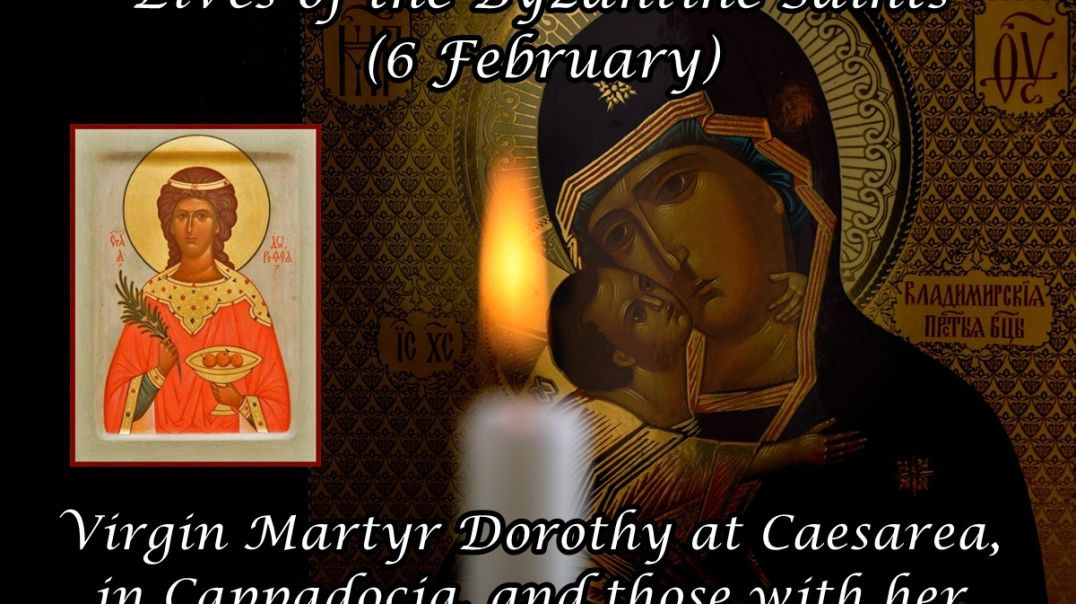 ⁣Byzantine Saints: Virgin Martyr Dorothy at Caesarea, in Cappadocia, and those with her (5 February)