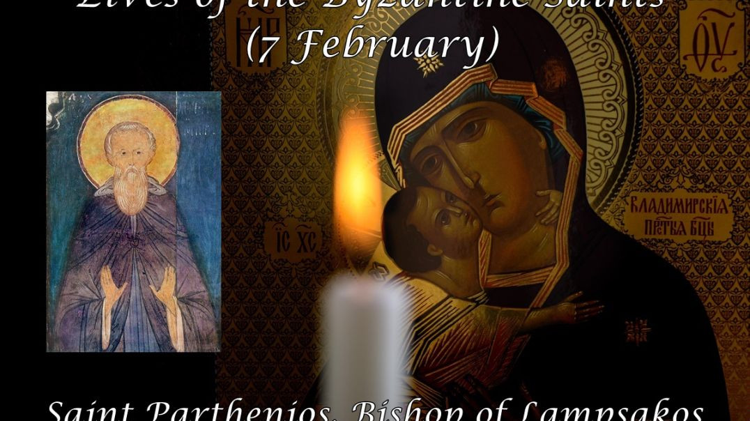 ⁣Byzantine Saints: Saint Parthenios, Bishop of Lampsakos (7 February)